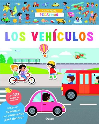 Mis primeras pegatinas - Los vehículos | 9791039538541 | Librería Castillón - Comprar libros online Aragón, Barbastro
