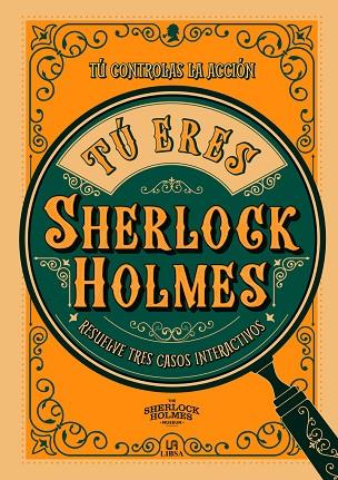 Tú Eres Sherlock Holmes | 9788466243186 | Wolfrik Galland, Richard | Librería Castillón - Comprar libros online Aragón, Barbastro