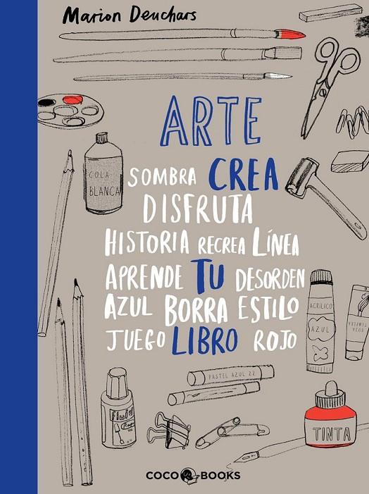 ARTE : CREA TU LIBRO | 9788493847142 | DEUCHARS, MARION | Librería Castillón - Comprar libros online Aragón, Barbastro
