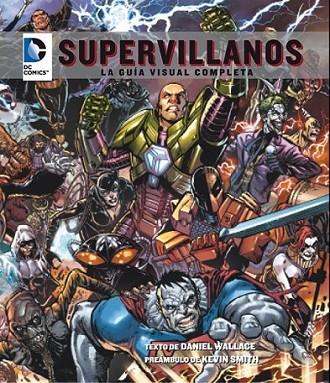 DC Comics: Supervillanos | 9788484837510 | Wallace, Daniel | Librería Castillón - Comprar libros online Aragón, Barbastro