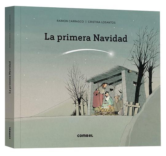 La primera Navidad | 9788411580373 | Carrasco Nualart, Raimon | Librería Castillón - Comprar libros online Aragón, Barbastro