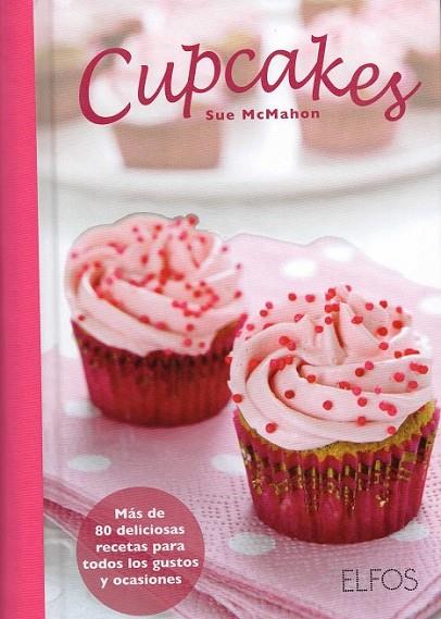 Cupcakes | 9788484233978 | McMahon, Sue | Librería Castillón - Comprar libros online Aragón, Barbastro