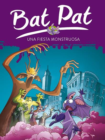 Una fiesta monstruosa (Serie Bat Pat 42) | 9788490439357 | Pavanello, Roberto | Librería Castillón - Comprar libros online Aragón, Barbastro