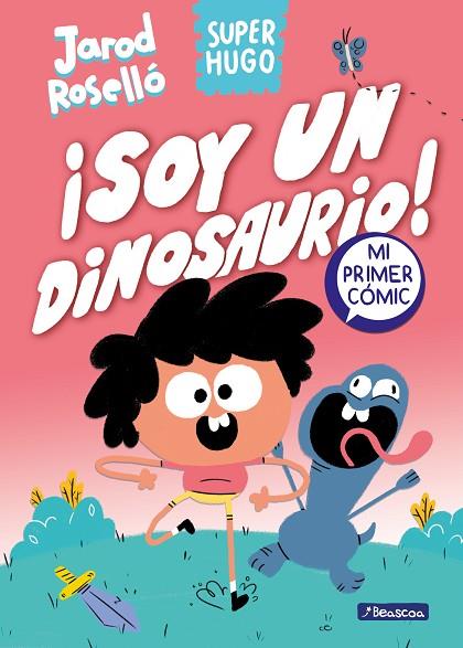 Super Hugo - ¡Soy un dinosaurio! | 9788448867843 | Roselló, Jarod | Librería Castillón - Comprar libros online Aragón, Barbastro