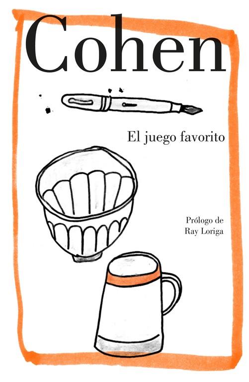 El juego favorito | 9788426404800 | Cohen, Leonard | Librería Castillón - Comprar libros online Aragón, Barbastro
