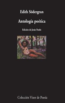 Antología poética | 9788498953343 | Södergran, Edith | Librería Castillón - Comprar libros online Aragón, Barbastro