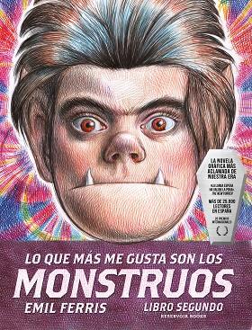 Lo que más me gusta son los monstruos 2 | 9788419437822 | Ferris, Emil | Librería Castillón - Comprar libros online Aragón, Barbastro