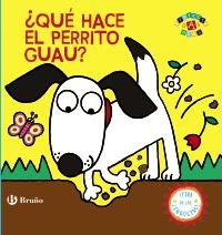 ¿Qué hace el perrito Guau? | 9788469604922 | VV. AA. | Librería Castillón - Comprar libros online Aragón, Barbastro