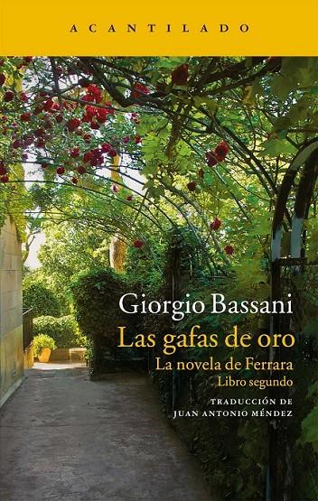 Las gafas de oro | 9788416011704 | Bassani, Giorgio | Librería Castillón - Comprar libros online Aragón, Barbastro