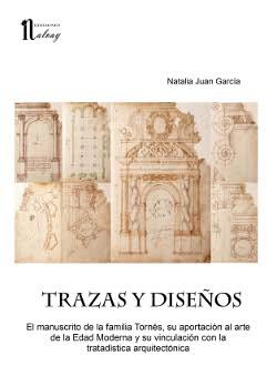 TRAZAS Y DISEÑOS | 9788494026539 | JUAN GARCIA, NATALIA | Librería Castillón - Comprar libros online Aragón, Barbastro