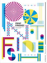 Print finishes - Push your Designs from Good to great | 9788417084066 | VV.AA. | Librería Castillón - Comprar libros online Aragón, Barbastro