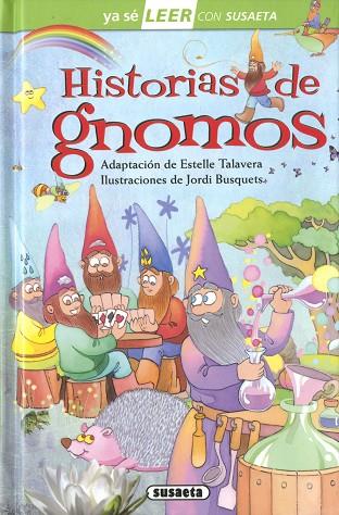 Historias de gnomos | 9788411960465 | Adaptación de Estelle Talavera | Librería Castillón - Comprar libros online Aragón, Barbastro