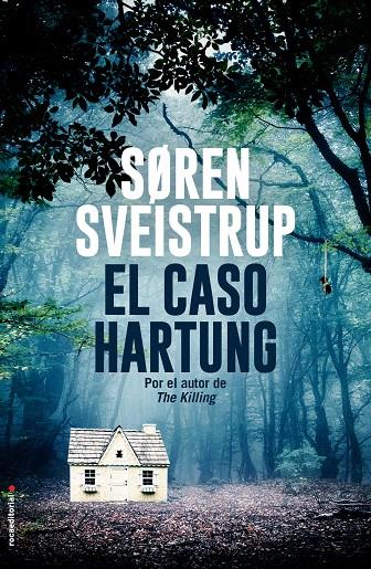 El caso Hartung | 9788417305659 | SVEISTRUP, SOEREN | Librería Castillón - Comprar libros online Aragón, Barbastro