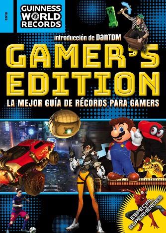 Guinness World Records 2018 : Gamer s edition | 9788408175803 | Guinness World Records | Librería Castillón - Comprar libros online Aragón, Barbastro