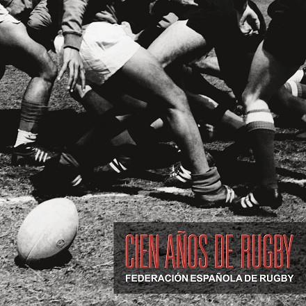 Cien años de rugby | 9788408287735 | Varios Autores | Librería Castillón - Comprar libros online Aragón, Barbastro