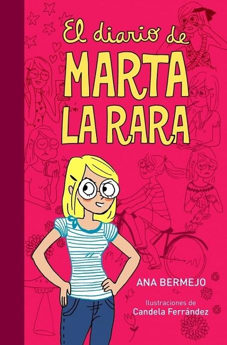 DIARIO DE MARTA LA RARA, EL | 9788484418023 | BERMEJO, ANA | Librería Castillón - Comprar libros online Aragón, Barbastro