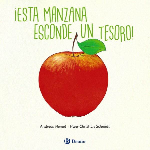 ¡Esta manzana esconde un tesoro! | 9788469624609 | Schmidt, Hans-Christian | Librería Castillón - Comprar libros online Aragón, Barbastro