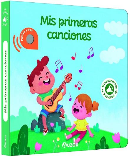 Libro de sonidos. Mis primeras canciones | 9791039543965 | Librería Castillón - Comprar libros online Aragón, Barbastro