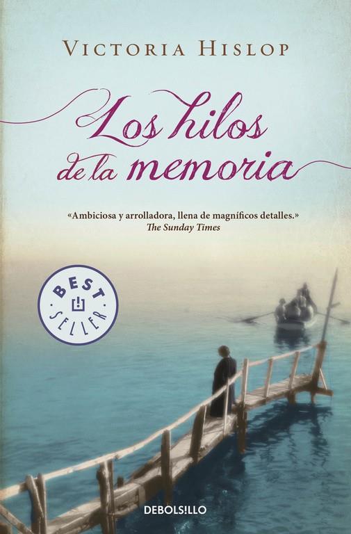 Los hilos de la memoria | 9788490627365 | HISLOP, VICTORIA | Librería Castillón - Comprar libros online Aragón, Barbastro