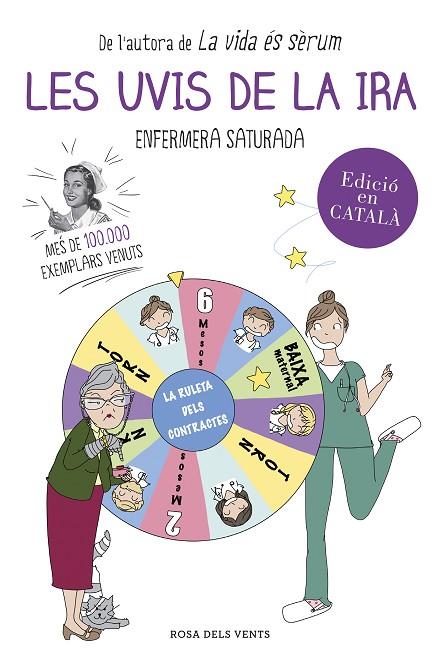 Les uvis de la ira | 9788416430383 | Enfermera Saturada, | Librería Castillón - Comprar libros online Aragón, Barbastro