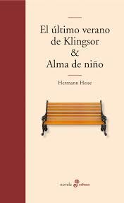 EL ÚLTIMO VERANO DE KLINGSOR | 9788435011273 | HESSE, HERMANN | Librería Castillón - Comprar libros online Aragón, Barbastro
