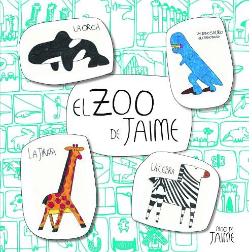El zoo de Jaime | 9788448852023 | Martínez Alonso, Jaime | Librería Castillón - Comprar libros online Aragón, Barbastro