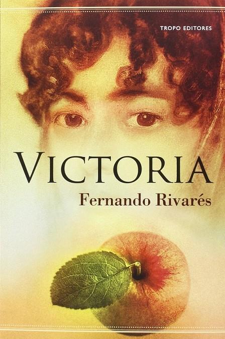 VICTORIA | 9788496911864 | Rivarés, Fernando | Librería Castillón - Comprar libros online Aragón, Barbastro