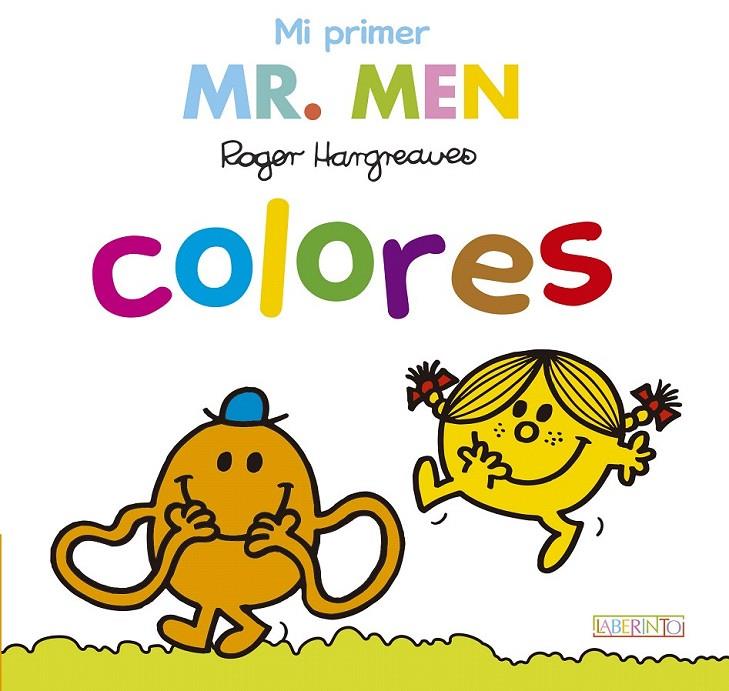 Mi primer Mr. Men: colores | 9788484838678 | Hargreaves, Roger/Hargreaves, Adam | Librería Castillón - Comprar libros online Aragón, Barbastro
