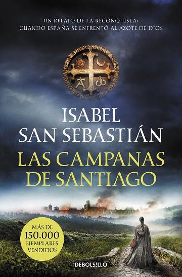Las campanas de Santiago | 9788466357654 | San Sebastián, Isabel | Librería Castillón - Comprar libros online Aragón, Barbastro