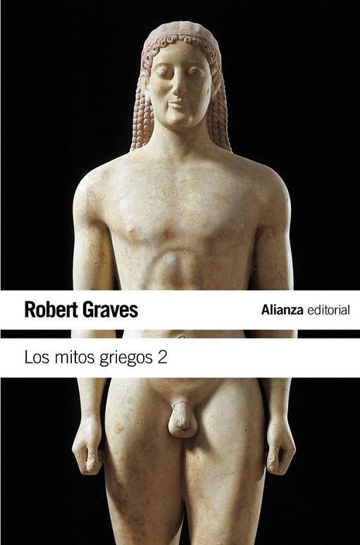 MITOS GRIEGOS 2, LOS - LB | 9788420643496 | GRAVES, ROBERT | Librería Castillón - Comprar libros online Aragón, Barbastro