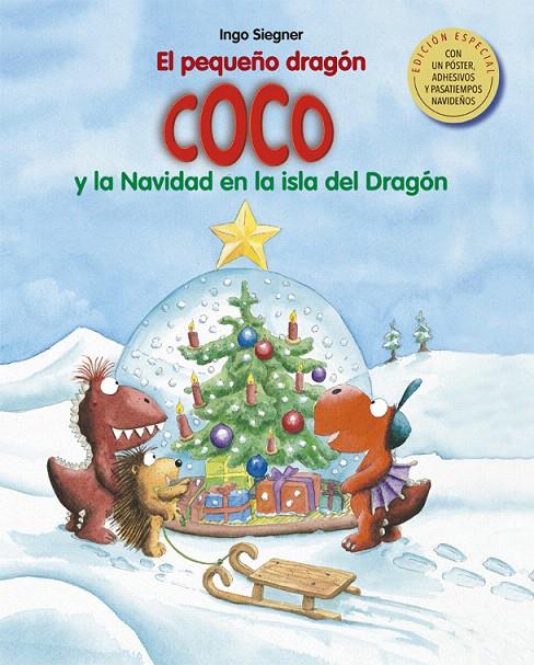El pequeño dragón Coco y la Navidad en la isla del Dragón | 9788424663278 | Siegner, Ingo | Librería Castillón - Comprar libros online Aragón, Barbastro