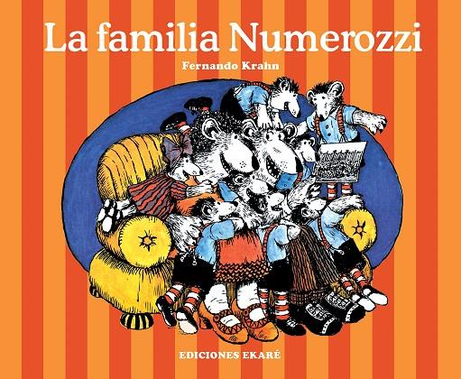 La familia Numerozzi | 9788494405099 | FERNANDO KRAHN | Librería Castillón - Comprar libros online Aragón, Barbastro
