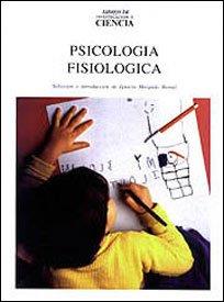 Psicología fisiológica | 9788475930565 | Morgado Bernal, Ignacio | Librería Castillón - Comprar libros online Aragón, Barbastro