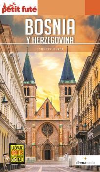 Bosnia y Herzegovina | 9788416395279 | PETIT FUTÉ | Librería Castillón - Comprar libros online Aragón, Barbastro