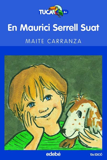 En Maurici Serrel Suat | 9788423677207 | Carranza Gil-Dolz, Maite | Librería Castillón - Comprar libros online Aragón, Barbastro