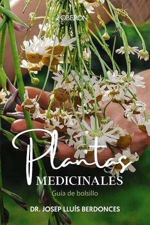 Plantas medicinales. Guía de bolsillo | 9788441549463 | Berdonces Serra, Josep Lluís | Librería Castillón - Comprar libros online Aragón, Barbastro