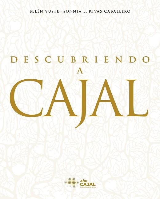 Descubriendo a Cajal | 9788408278719 | Varios Autores | Librería Castillón - Comprar libros online Aragón, Barbastro