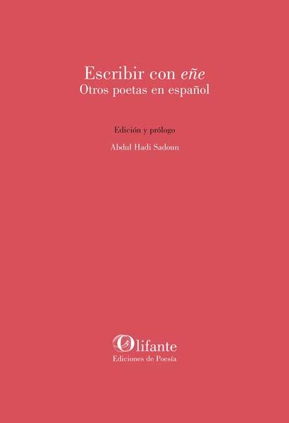 Escribir con eñe : Otros poetas en español | 9788412733808 | Librería Castillón - Comprar libros online Aragón, Barbastro