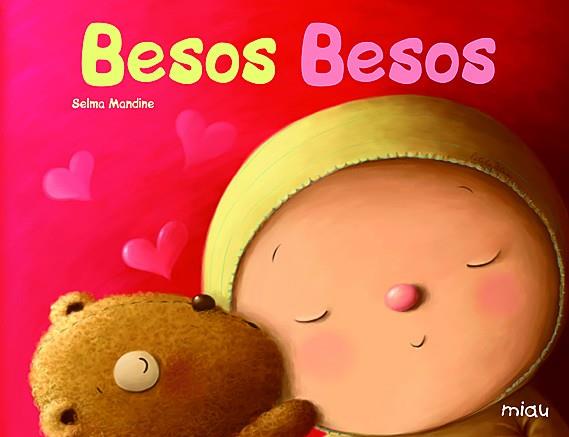 BESOS BESOS | 9788496423725 | MANDINE, SELMA | Librería Castillón - Comprar libros online Aragón, Barbastro