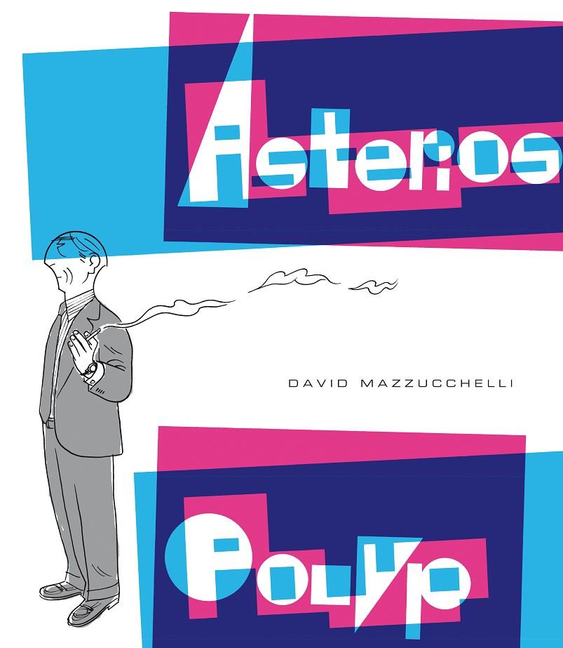 Asterios polyp | 9788416131112 | Mazzucchelli, David | Librería Castillón - Comprar libros online Aragón, Barbastro