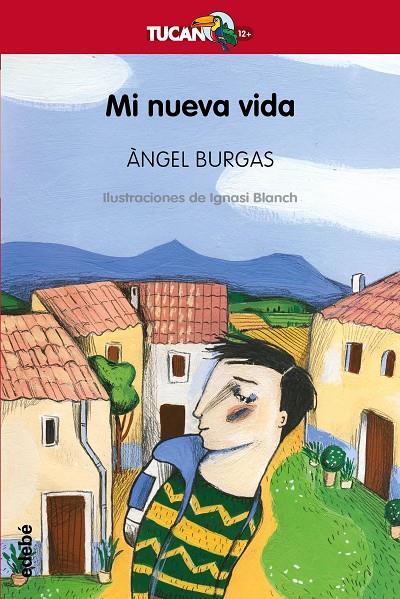 Mi nueva vida | 9788468340302 | Burgas i Tremols, Àngel | Librería Castillón - Comprar libros online Aragón, Barbastro