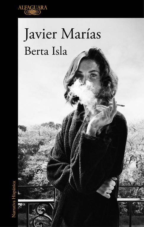 Berta Isla | 9788420427362 | MARIAS, JAVIER | Librería Castillón - Comprar libros online Aragón, Barbastro