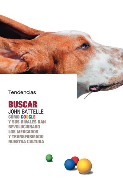 BUSCAR | 9788493464233 | BATTELLE, JOHN | Librería Castillón - Comprar libros online Aragón, Barbastro
