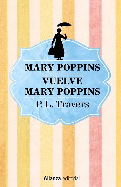 Mary Poppins. Vuelve Mary Poppins | 9788491813170 | Travers, P. L. | Librería Castillón - Comprar libros online Aragón, Barbastro