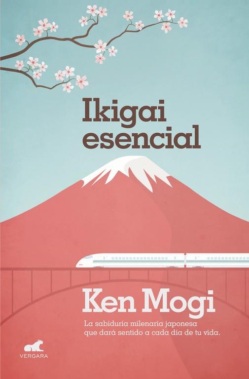 Ikigai Esencial | 9788416076192 | Mogi, Ken | Librería Castillón - Comprar libros online Aragón, Barbastro