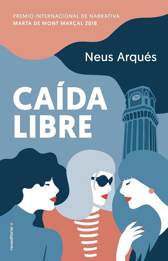 Caída libre | 9788417092979 | Arqués, Neus | Librería Castillón - Comprar libros online Aragón, Barbastro