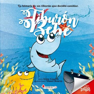 Tiburón Bebé | 9788419534453 | Guasch, Irene | Librería Castillón - Comprar libros online Aragón, Barbastro