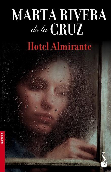 Hotel Almirante | 9788408145127 | Rivera de la Cruz, Marta | Librería Castillón - Comprar libros online Aragón, Barbastro