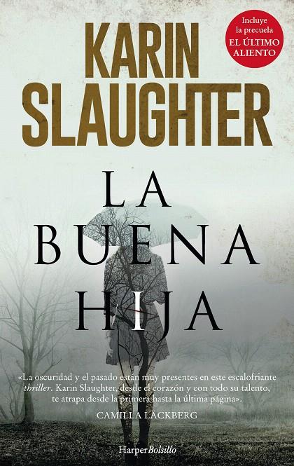 La buena hija | 9788417216191 | Slaughter, Karin | Librería Castillón - Comprar libros online Aragón, Barbastro