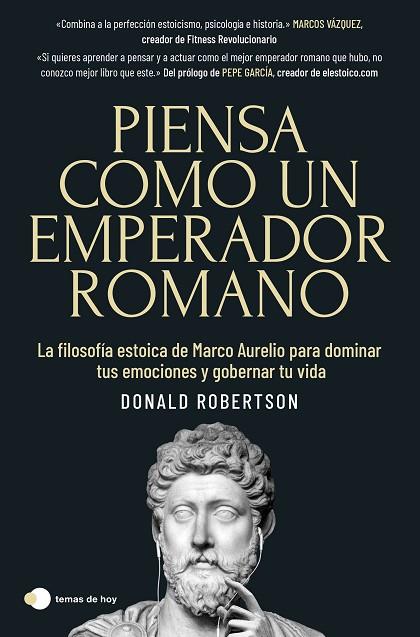 Piensa como un emperador romano | 9788419812230 | Robertson, Donald | Librería Castillón - Comprar libros online Aragón, Barbastro